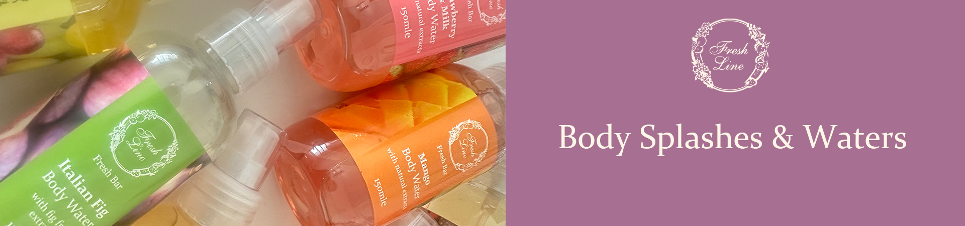 Fresh Line - Body Splashes & Waters