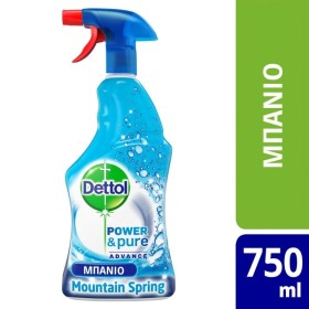 Dettol Power & Pure Καθαριστικό Spray Μπάνιου Mountain Spring 500ml & Δώρο 250ml