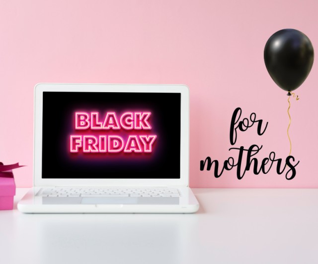 Black Friday 2024: Οδηγός Αγορών για Μαμάδες