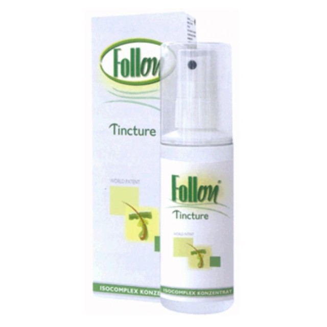 Follon Tincture … Follon Tincture …